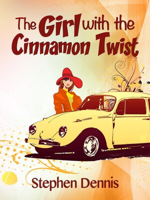 cover image of The Girl With the Cinnamon Twist